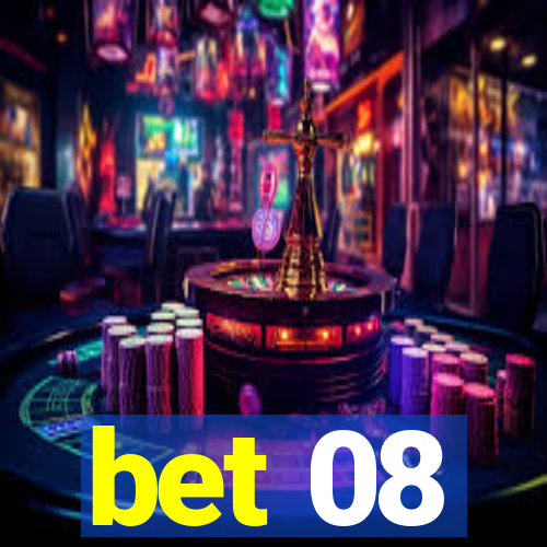 bet 08